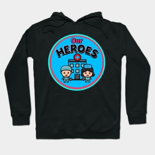 Our Heroes Hoodie